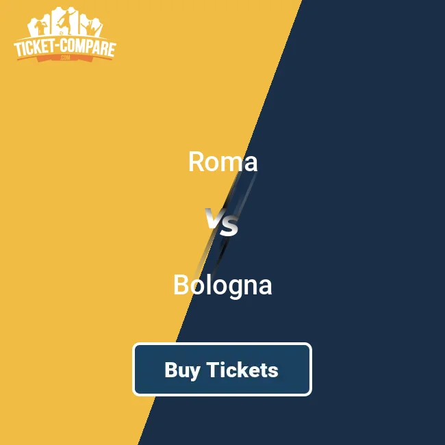 Roma vs Bologna Tickets | 2026/27 | Ticket-Compare.com
