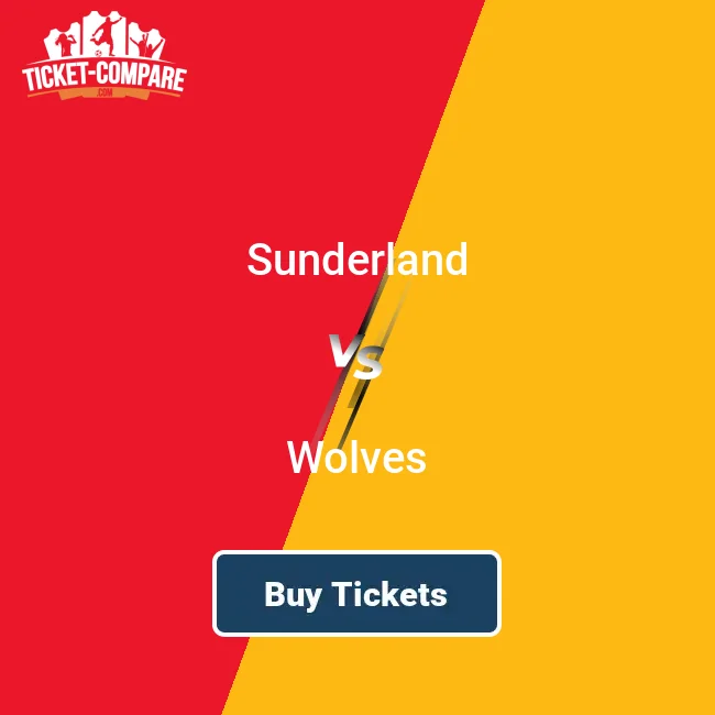 Sunderland vs Wolves Tickets | 2025/26 | Ticket-Compare.com